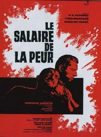 �־�Ĵ��� Le Salaire de la peur[��Ӱ��˵]